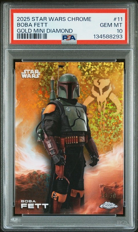 2025 TOPPS STAR WARS CHROME BOBA FETT GOLD MINI DIAMOND /50 #11 PSA 10