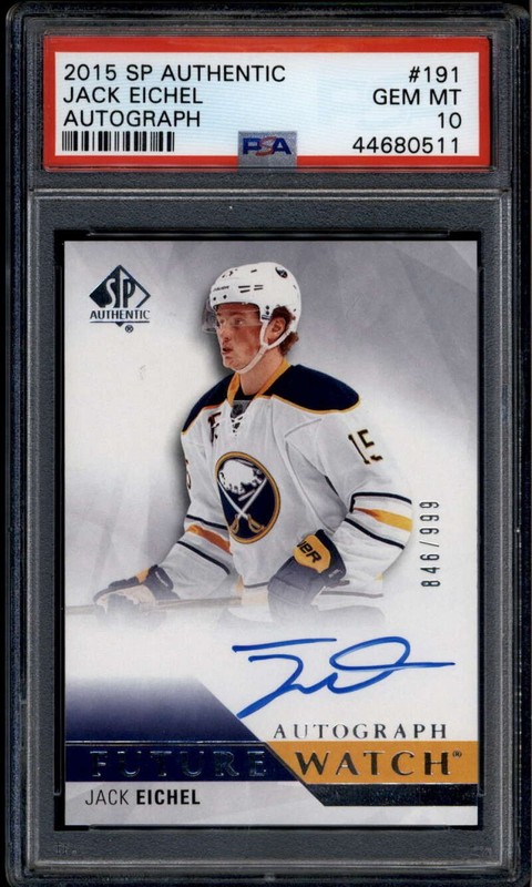 2015-16 SP Authentic 191 Jack Eichel Rookie Auto 846/999 Future Watch PSA 10 GEM