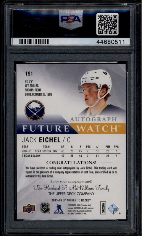 2015-16 SP Authentic 191 Jack Eichel Rookie Auto 846/999 Future Watch PSA 10 GEM view 2
