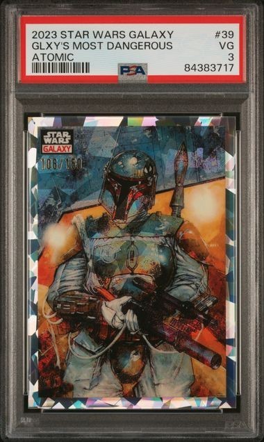 2023 TOPPS STAR WARS GALAXY BOBA FETT GALAXY'S MOST DANGEROUS #39 ATOMIC PSA 3