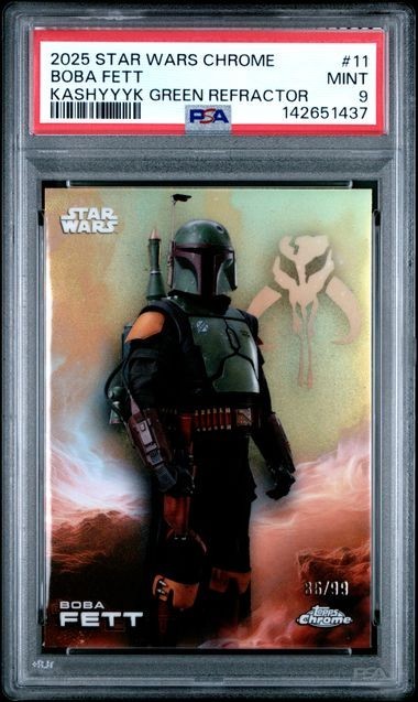 2025 TOPPS STAR WARS CHROME BOBA FETT GREEN REFRACTOR /99 #11 PSA 9