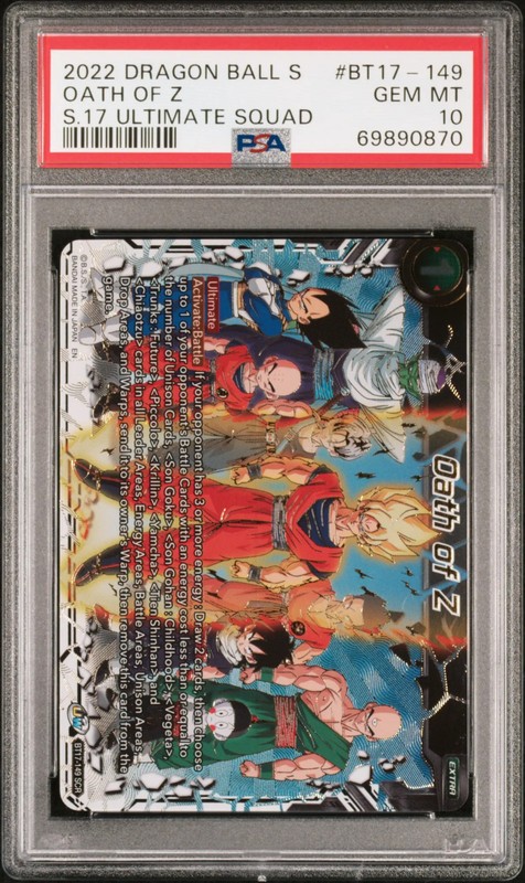 2022 Dragon Ball Super Card Game S 17 Ultimate Squad Oath Of Z PSA 10 #BT17-149