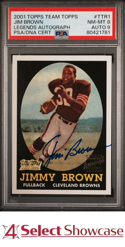 2001 TOPPS TEAM TOPPS LEGENDS AUTO #TTR1 JIM JIMMY BROWN POP 3 PSA 8 DNA AUTO 9
