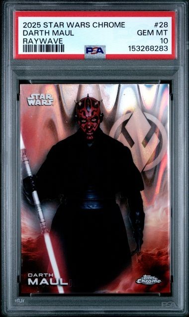 2025 TOPPS STAR WARS CHROME  DARTH MAUL RAYWAVE #28 PSA 10