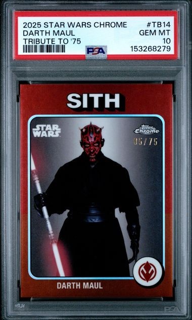 2025 TOPPS STAR WARS CHROME DARTH MAUL TRIBUTE TO '75 #TB14 PSA 10