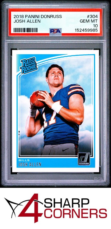 2018 PANINI DONRUSS #304 JOSH ALLEN RC RATED ROOKIE BILLS PSA 10