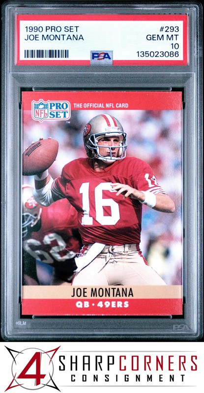 1990 PRO SET #293 JOE MONTANA 49ERS HOF PSA 10