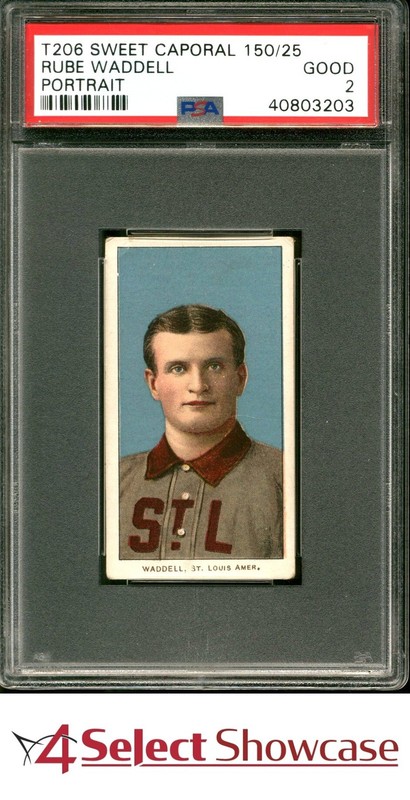 1909-11 T206 SWEET CAPORAL 150/25 RUBE WADDELL HOF PORTRAIT POP 4 PSA 2