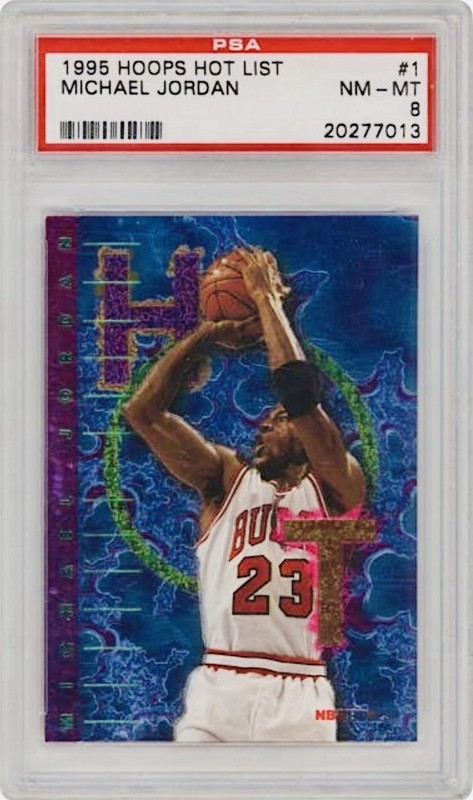 MICHAEL JORDAN 1995-96 NBA Hoops Hot List Chicago Bulls HOF #1 PSA 8