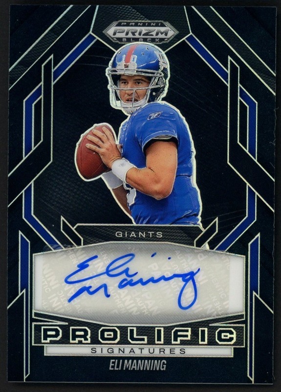 2025 Panini Black Prizm Black Prolific Eli Manning Giants AUTO 1/1 ONE OF ONE