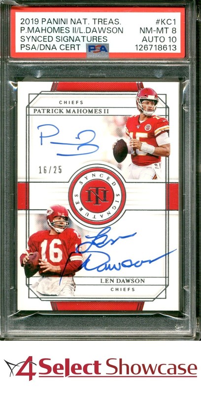 2019 NATIONAL TREASURES PATRICK MAHOMES-LEN DAWSON #/25 POP 1 PSA 8 DNA AUTO 10