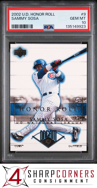 2002 UPPER DECK HONOR ROLL #9 SAMMY SOSA CUBS POP 3 PSA 10