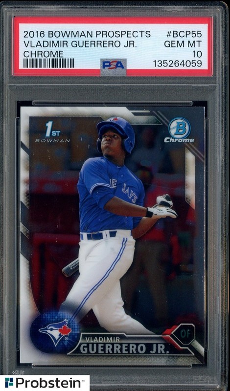 2016 Bowman Chrome Prospects Vladimir Guerrero Jr Blue Jays RC Rookie PSA 10