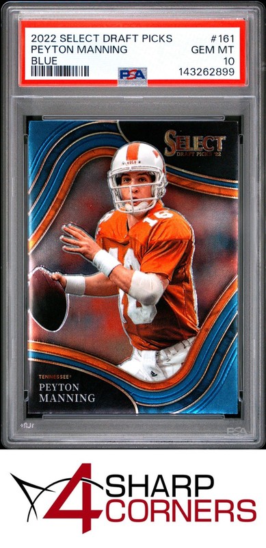 2022 PANINI SELECT DRAFT PICKS BLUE #161 PEYTON MANNING HOF POP 5 PSA 10