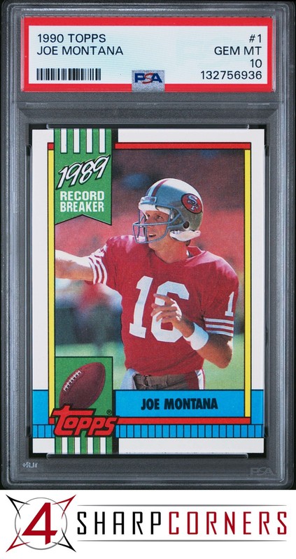 1990 TOPPS #1 JOE MONTANA 49ERS HOF PSA 10