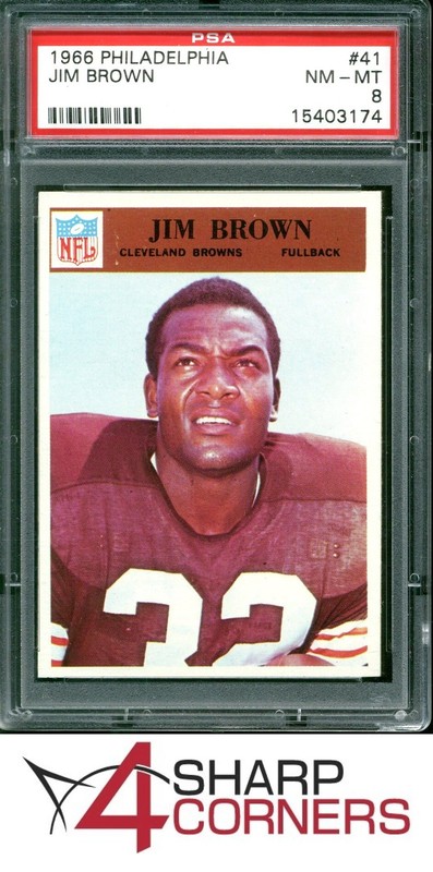 1966 PHILADELPHIA #41 JIM JIMMY BROWN BROWNS HOF PSA 8 SET BREAK