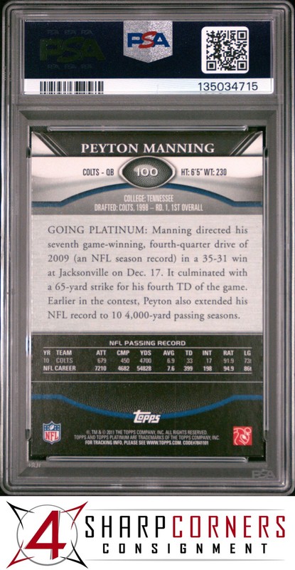 2011 TOPPS PLATINUM #100 PEYTON MANNING COLTS HOF PSA 9 view 2
