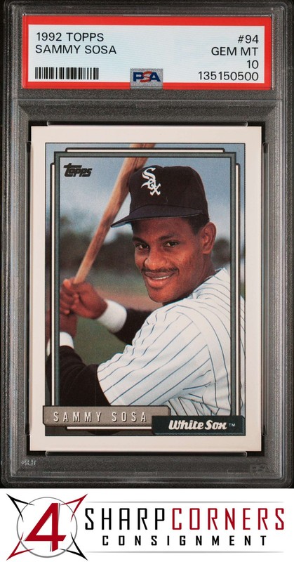 1992 TOPPS #94 SAMMY SOSA WHITE SOX PSA 10