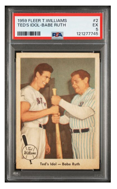 1959 Fleer Ted Williams Ted's Idol-Babe Ruth #2 PSA 5 EX Centered Fresh Slab PSA