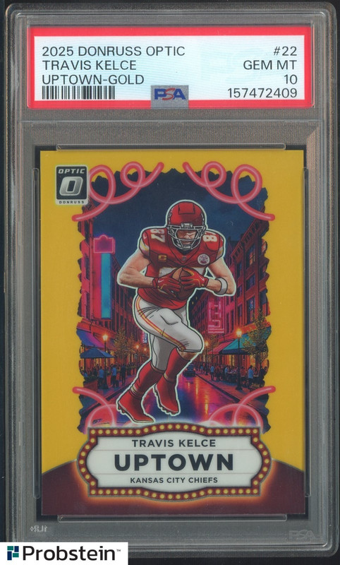 2025 Donruss Optic Uptown Gold #22 Travis Kelce Chiefs 5/10 PSA 10 GEM MINT