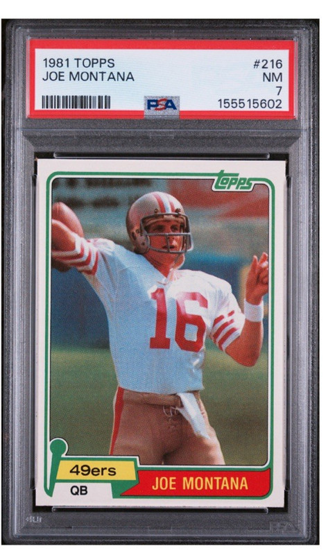 1981 Topps Joe Montana Rookie #216 PSA 7 Sharp Centered Fresh Grade/Slab 2026