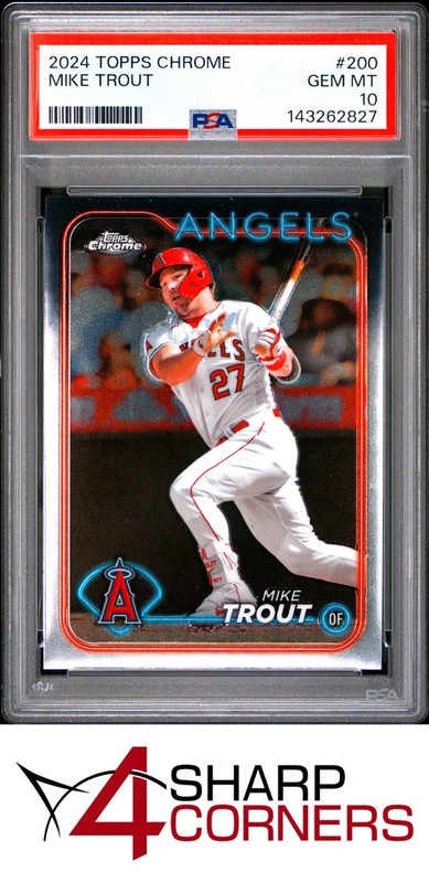 2024 TOPPS CHROME #200 MIKE TROUT PSA 10