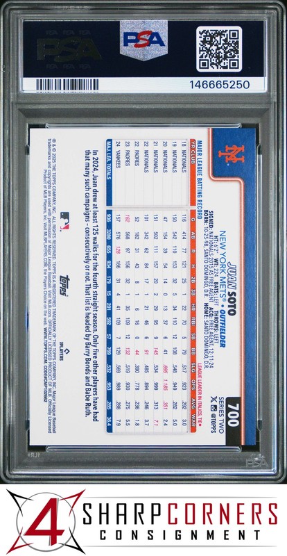 2025 TOPPS #700 JUAN SOTO PSA 10 view 2