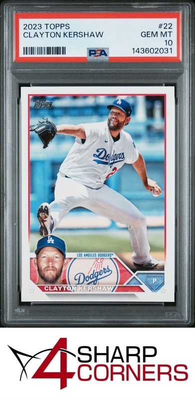 2023 TOPPS #22 CLAYTON KERSHAW DODGERS PSA 10