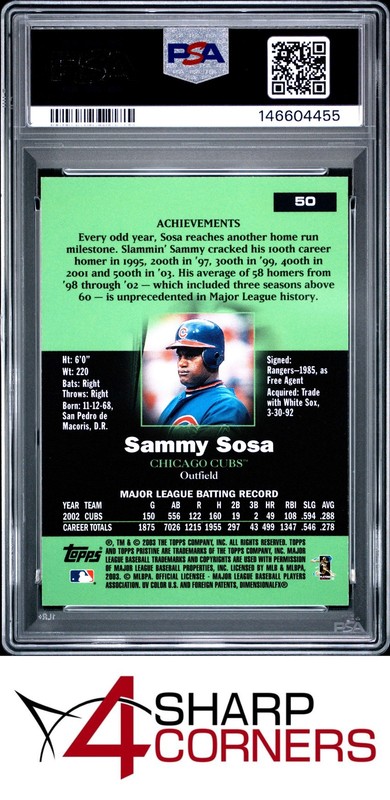 2003 TOPPS PRISTINE #50 SAMMY SOSA CUBS POP 1 PSA 10 view 2