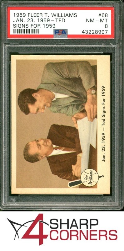 1959 FLEER TED WILLIAMS #68 JAN. 23 1959 TED SIGNS FOR 1959 4SC ELITE PSA 8
