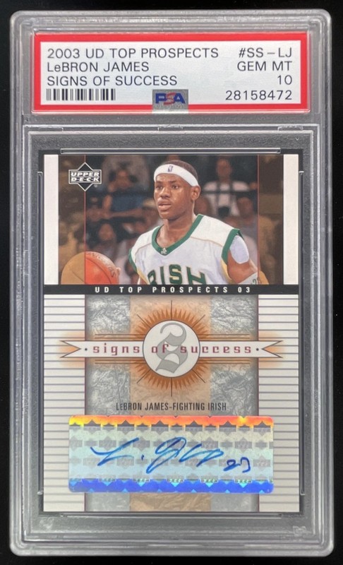 2003 Upper Deck Top Prospects Signs of Success #SSLJ LeBron James RC Auto PSA 10