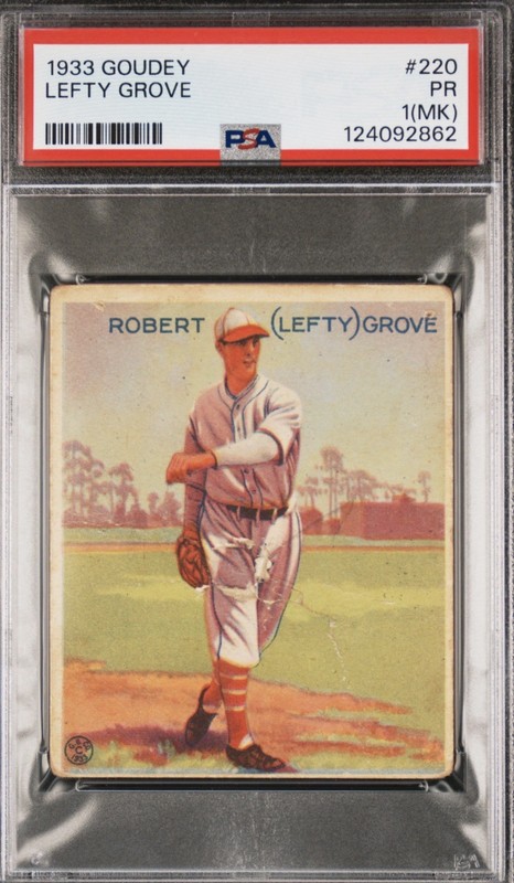 Lefty Grove 1933 Goudey Baseball Card #220. PSA 1 (mk)
