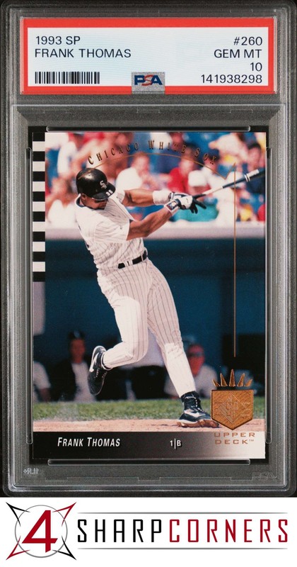 1993 SP #260 FRANK THOMAS WHITE SOX HOF PSA 10