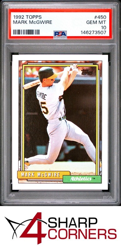 1992 TOPPS #450 MARK McGWIRE ATHLETICS PSA 10