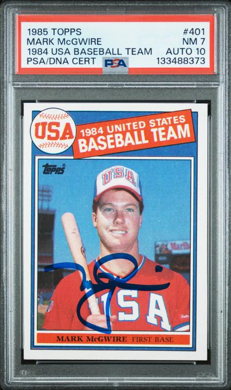 1985 Topps Mark McGwire Signed USA Rookie Baseball Card PSA 7 DNA 10 Certified