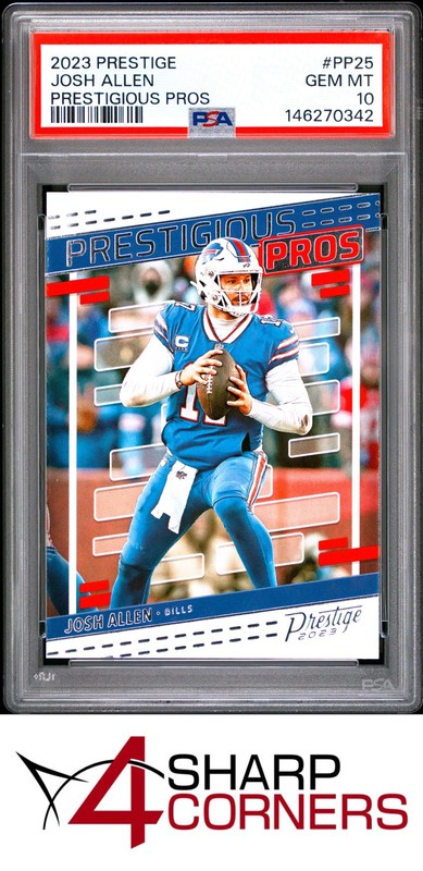 2023 PANINI PRESTIGE PRESTIGIOUS PROS #PP25 JOSH ALLEN POP 1 PSA 10