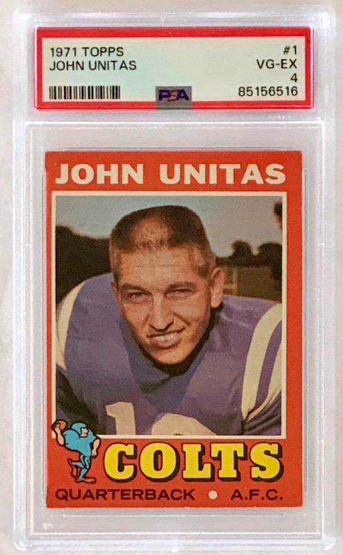 1971 TOPPS #1 Johnny JOHN UNITAS HOF Baltimore Colts PSA 4 VG EX, Nice Color!