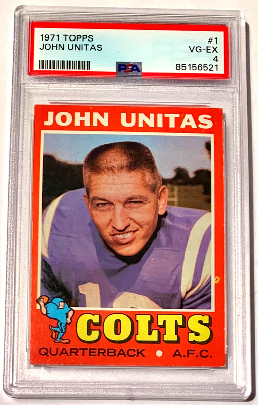 1971 TOPPS #1 Johnny JOHN UNITAS HOF Baltimore Colts PSA 4 VG EX, Nice Color!