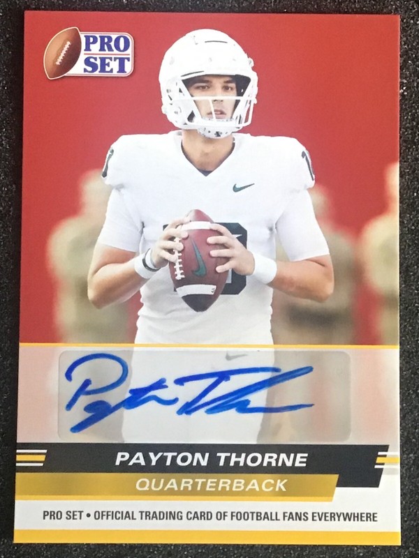 2022 Pro Set Football AUTOGRAPH #PSA-PT1 PAYTON THORNE QB MINT