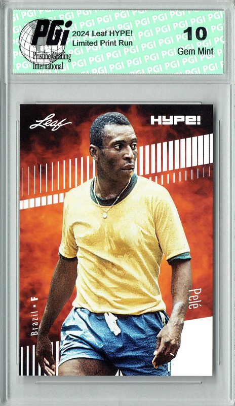 Pele 2024 Leaf Hype #152 Only 5000 Made Rare Trading Card PGI 10