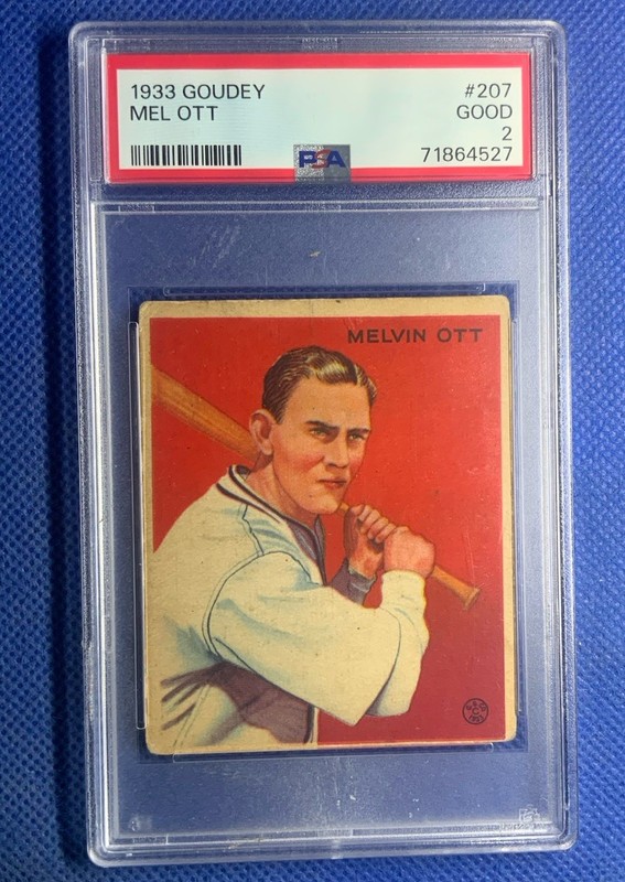 1933 GOUDEY #207 MEL OTT - PSA 2  GD