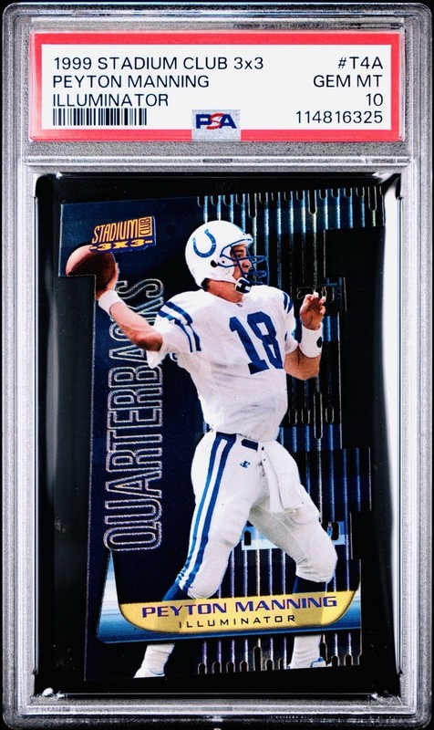 1999 Stadium Club 3x3 Peyton Manning Illuminator #T4A PSA 10 POP 11 SSP 1:4320