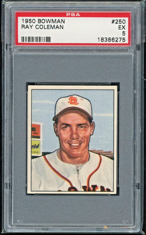 1950 Bowman 250 Ray Coleman St Louis Browns Vintage Baseball Card PSA 5 EX ⚾️