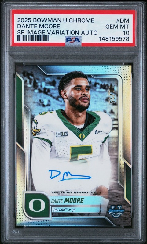 2025 Bowman Chrome SSP Image Variation Auto Dante Moore /25 AUTO PSA 10 POP 1