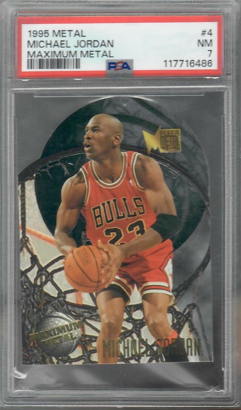 1995-96 Fleer Metal - Maximum Metal Michael Jordan #4 Chicago Bulls PSA 7