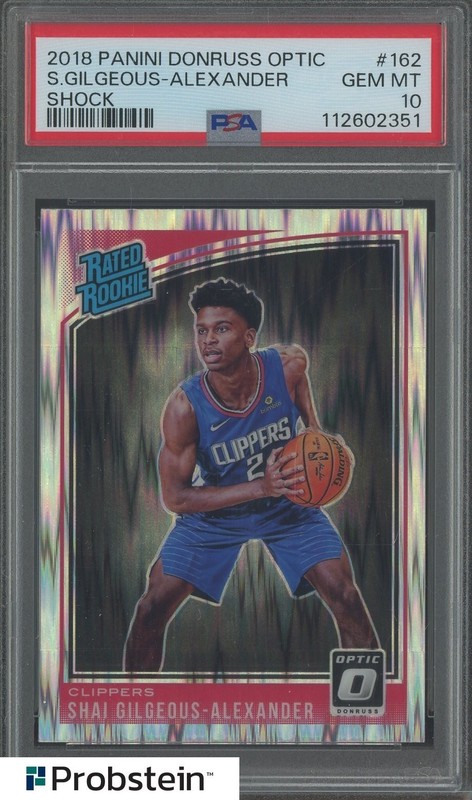 2018 Donruss Optic Shock #162 Shai Gilgeous-Alexander Clippers RC Rookie PSA 10