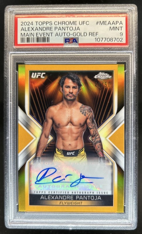 2024 Topps Chrome UFC Alexandre Pantoja Main Event Auto Gold Refractor /50 PSA 9