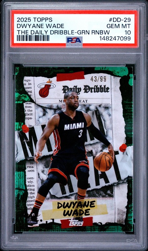 2025 Topps -THE DAILY DRIBBLE GREEN RAINBOW- Dwyane Wade (HEAT) *PSA 10* /99