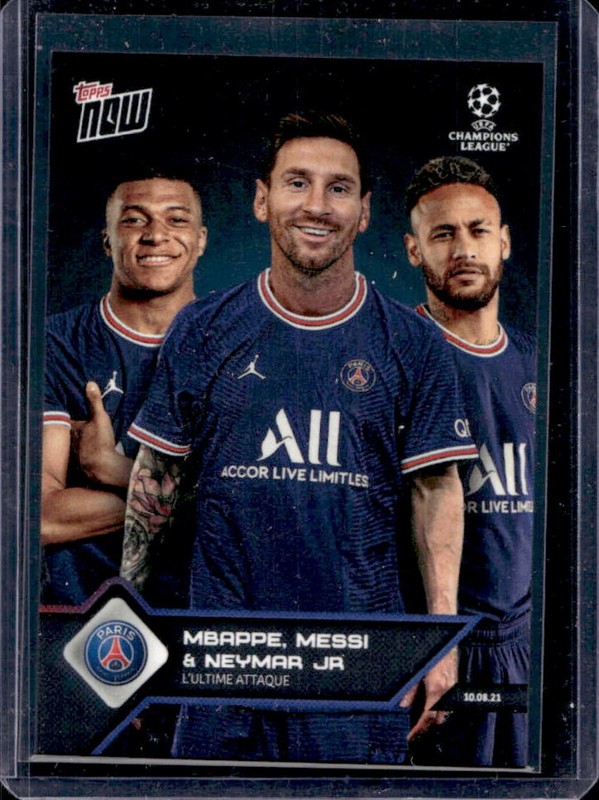 2021 Topps Now UEFA Mbappe Messi Neymar Jr Kylian Lionel #013 PSG
