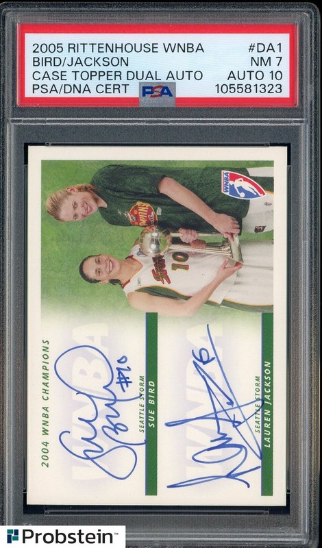 2005 Rittenhouse WNBA Case Topper Sue Bird Lauren Jackson PSA 7 PSA/DNA 10 AUTO